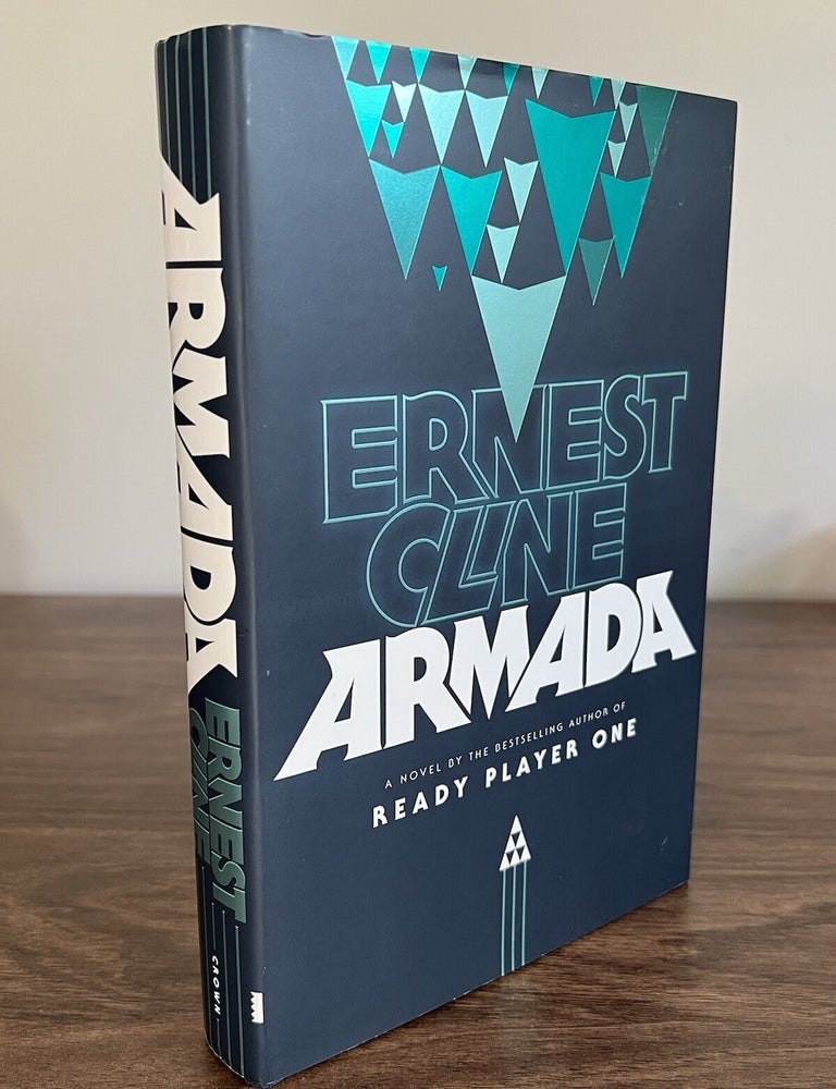 Item #1041 Armada : a Novel. Ernest Cline.