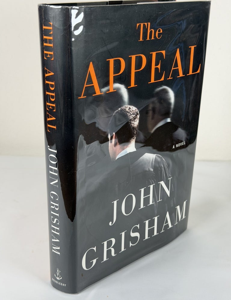 Item #1170 The Appeal. John Grisham.